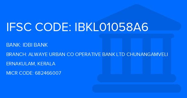 Idbi Bank Alwaye Urban Co Operative Bank Ltd Chunangamveli Branch IFSC Code