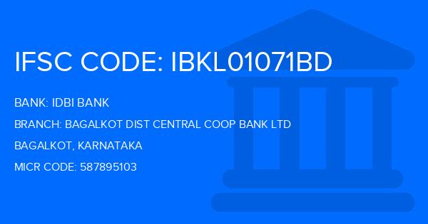 Idbi Bank Bagalkot Dist Central Coop Bank Ltd Branch IFSC Code