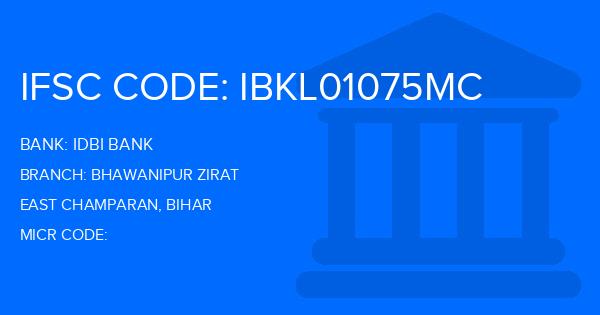 Idbi Bank Bhawanipur Zirat Branch IFSC Code