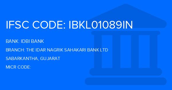 Idbi Bank The Idar Nagrik Sahakari Bank Ltd Branch IFSC Code