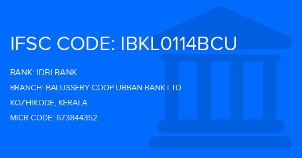 Idbi Bank Balussery Coop Urban Bank Ltd Branch IFSC Code