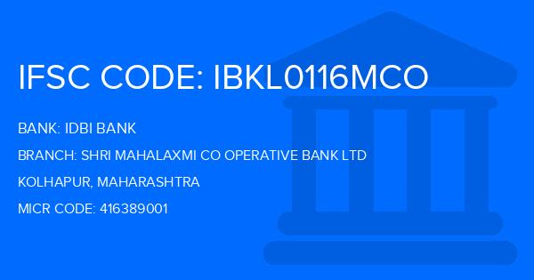 Idbi Bank Shri Mahalaxmi Co Operative Bank Ltd Branch IFSC Code