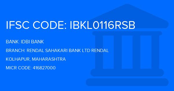 Idbi Bank Rendal Sahakari Bank Ltd Rendal Branch IFSC Code