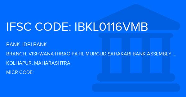 Idbi Bank Vishwanathrao Patil Murgud Sahakari Bank Assembly Road Branch IFSC Code