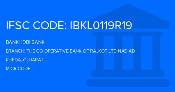 Idbi Bank The Co Operative Bank Of Rajkot Ltd Nadiad Branch IFSC Code