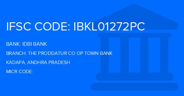 Idbi Bank The Proddatur Co Op Town Bank Branch IFSC Code
