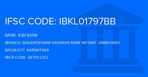 Idbi Bank Basaveshwar Sahakar Bank Niyamit Jamkhandi Branch IFSC Code