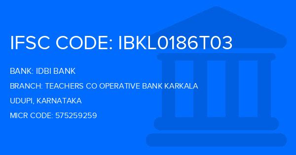 Idbi Bank Teachers Co Operative Bank Karkala Branch IFSC Code