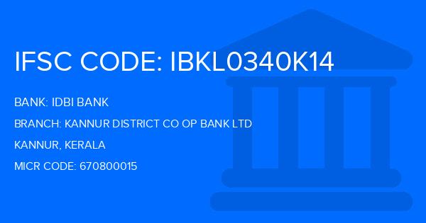 Idbi Bank Kannur District Co Op Bank Ltd Branch IFSC Code
