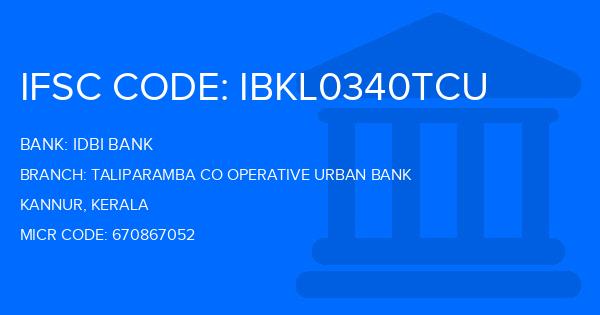 Idbi Bank Taliparamba Co Operative Urban Bank Branch IFSC Code