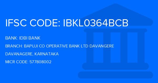 Idbi Bank Bapuji Co Operative Bank Ltd Davangere Branch IFSC Code
