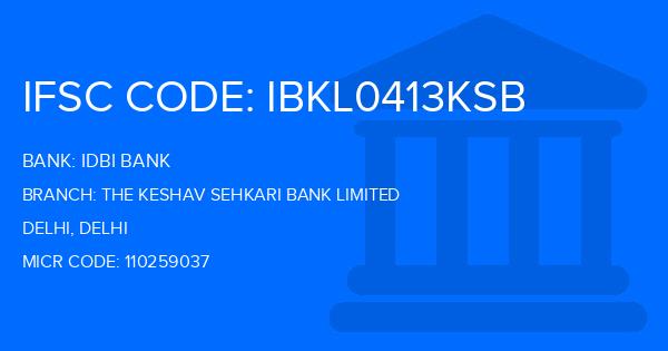 Idbi Bank The Keshav Sehkari Bank Limited Branch IFSC Code
