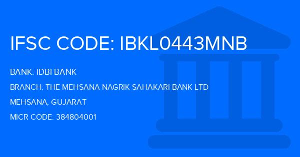 Idbi Bank The Mehsana Nagrik Sahakari Bank Ltd Branch IFSC Code
