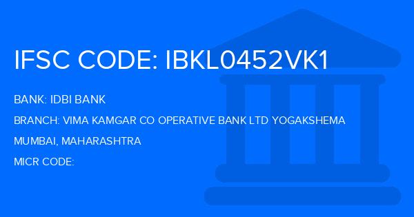 Idbi Bank Vima Kamgar Co Operative Bank Ltd Yogakshema Branch IFSC Code