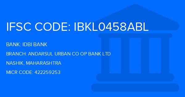 Idbi Bank Andarsul Urban Co Op Bank Ltd Branch IFSC Code