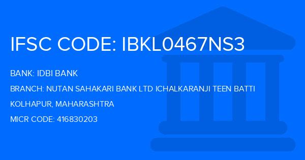 Idbi Bank Nutan Sahakari Bank Ltd Ichalkaranji Teen Batti Branch IFSC Code