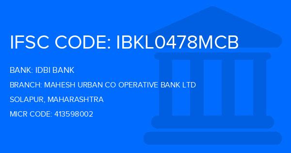 Idbi Bank Mahesh Urban Co Operative Bank Ltd Branch IFSC Code