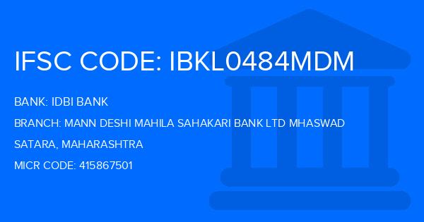 Idbi Bank Mann Deshi Mahila Sahakari Bank Ltd Mhaswad Branch IFSC Code