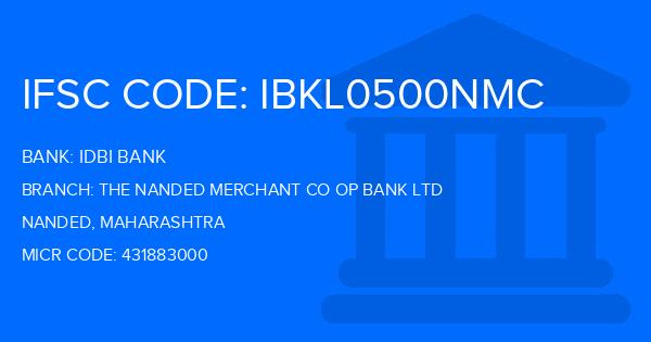Idbi Bank The Nanded Merchant Co Op Bank Ltd Branch IFSC Code