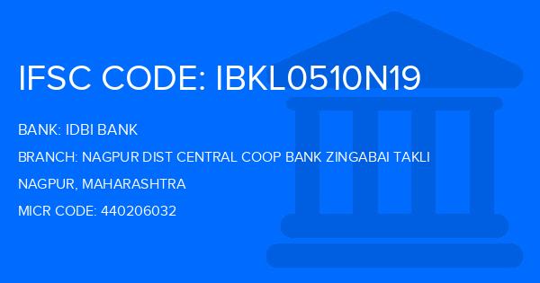 Idbi Bank Nagpur Dist Central Coop Bank Zingabai Takli Branch IFSC Code