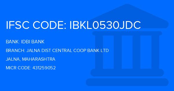 Idbi Bank Jalna Dist Central Coop Bank Ltd Branch IFSC Code