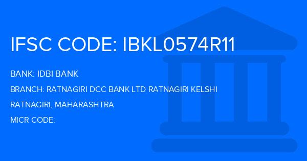 Idbi Bank Ratnagiri Dcc Bank Ltd Ratnagiri Kelshi Branch IFSC Code