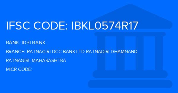 Idbi Bank Ratnagiri Dcc Bank Ltd Ratnagiri Dhamnand Branch IFSC Code