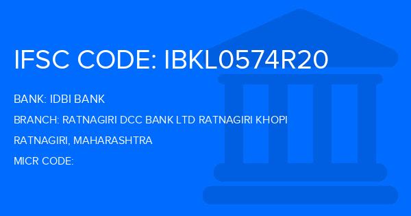 Idbi Bank Ratnagiri Dcc Bank Ltd Ratnagiri Khopi Branch IFSC Code