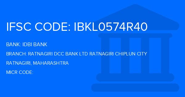 Idbi Bank Ratnagiri Dcc Bank Ltd Ratnagiri Chiplun City Branch IFSC Code