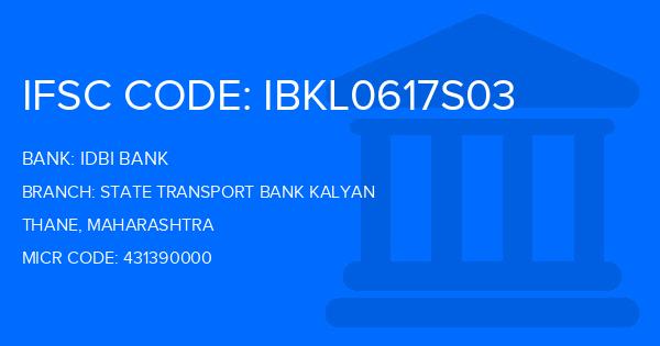 Idbi Bank State Transport Bank Kalyan Branch IFSC Code