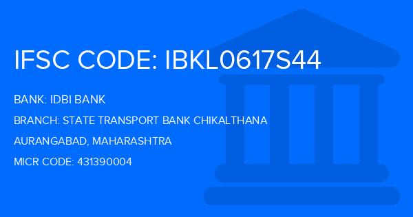 Idbi Bank State Transport Bank Chikalthana Branch IFSC Code