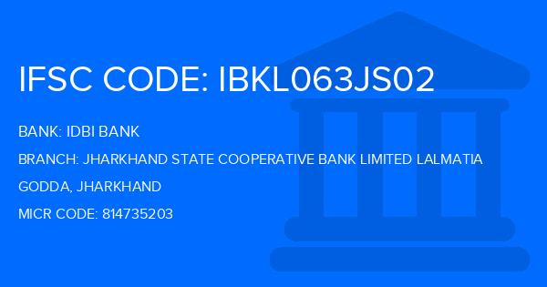 Idbi Bank Jharkhand State Cooperative Bank Limited Lalmatia Branch IFSC Code