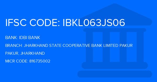 Idbi Bank Jharkhand State Cooperative Bank Limited Pakur Branch IFSC Code