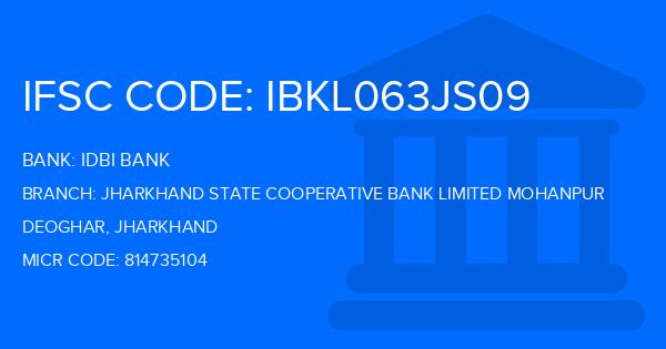 Idbi Bank Jharkhand State Cooperative Bank Limited Mohanpur Branch IFSC Code