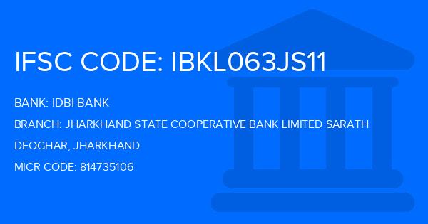 Idbi Bank Jharkhand State Cooperative Bank Limited Sarath Branch IFSC Code