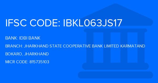 Idbi Bank Jharkhand State Cooperative Bank Limited Karmatand Branch IFSC Code