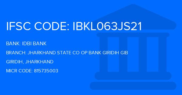 Idbi Bank Jharkhand State Co Op Bank Giridih Gib Branch IFSC Code