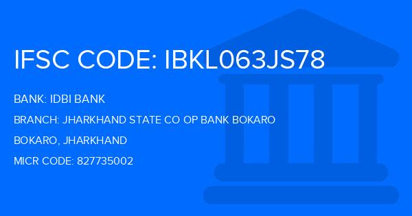 Idbi Bank Jharkhand State Co Op Bank Bokaro Branch IFSC Code