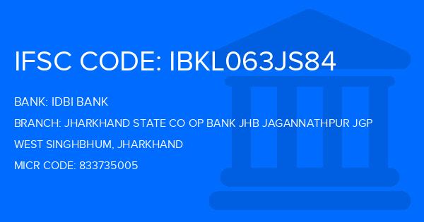 Idbi Bank Jharkhand State Co Op Bank Jhb Jagannathpur Jgp Branch IFSC Code