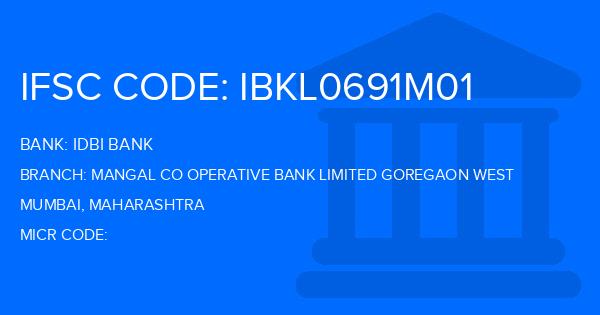 Idbi Bank Mangal Co Operative Bank Limited Goregaon West Branch IFSC Code