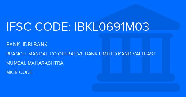 Idbi Bank Mangal Co Operative Bank Limited Kandivali East Branch IFSC Code