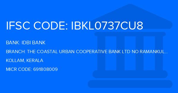 Idbi Bank The Coastal Urban Cooperative Bank Ltd No Ramankulangara Branch IFSC Code