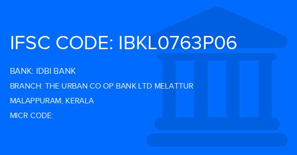 Idbi Bank The Urban Co Op Bank Ltd Melattur Branch IFSC Code