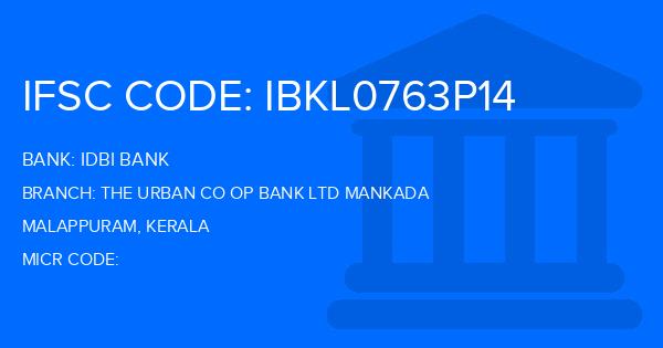 Idbi Bank The Urban Co Op Bank Ltd Mankada Branch IFSC Code