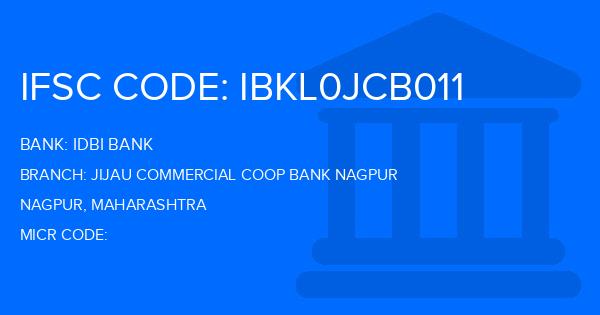 Idbi Bank Jijau Commercial Coop Bank Nagpur Branch IFSC Code