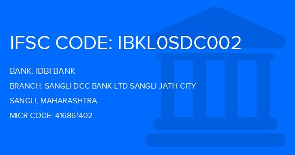Idbi Bank Sangli Dcc Bank Ltd Sangli Jath City Branch IFSC Code