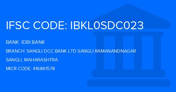 Idbi Bank Sangli Dcc Bank Ltd Sangli Ramanandnagar Branch IFSC Code