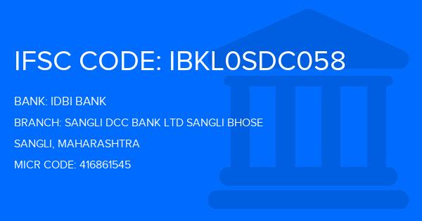 Idbi Bank Sangli Dcc Bank Ltd Sangli Bhose Branch IFSC Code