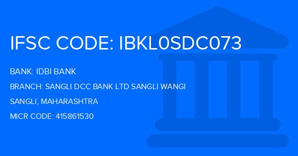 Idbi Bank Sangli Dcc Bank Ltd Sangli Wangi Branch IFSC Code