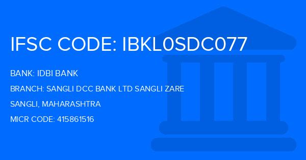 Idbi Bank Sangli Dcc Bank Ltd Sangli Zare Branch IFSC Code